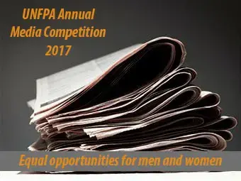 UNFPA announces its Annual UNFPA Media Competition with the theme "Equal opportunities for men and women"