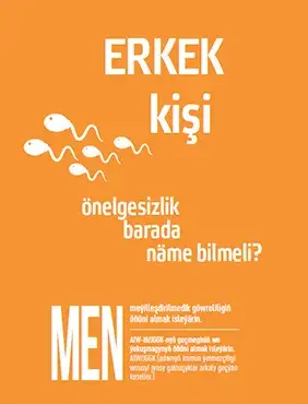 Erkek kişi önelgesizlik barada näme bilmeli? (TM | RU)